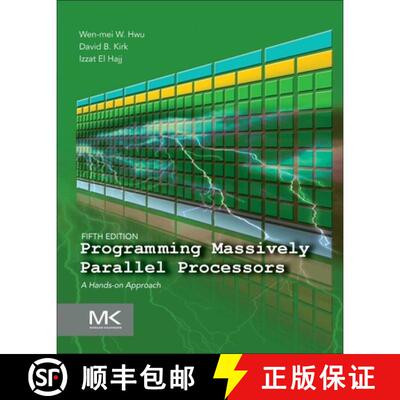 【3-4周达】Programming Massively Parallel Processors: A Hands-on Approach [9780443439001]