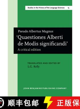 【3-4周达】'Quaestiones Alberti de Modis significandi.': A critical edition [9789027245106]