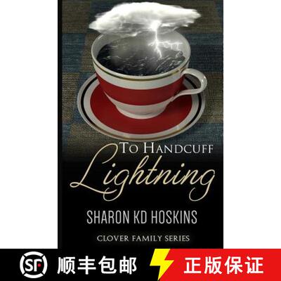 【3-4周达】To Handcuff Lightning [9780979457623]
