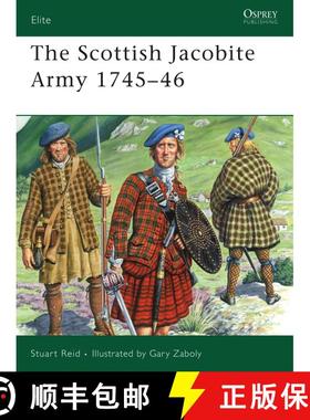 预订 The Scottish Jacobite Army 1745–46 [9781846030734]