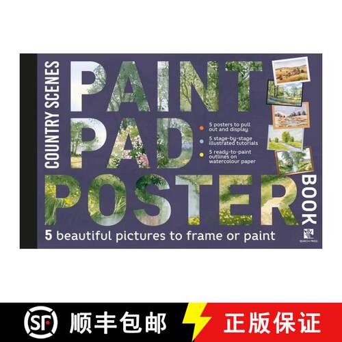 【3-4周达】Paint Pad Poster Book: Country Scenes: 5 Beautiful Pictures to Frame or Paint [9781782217565]