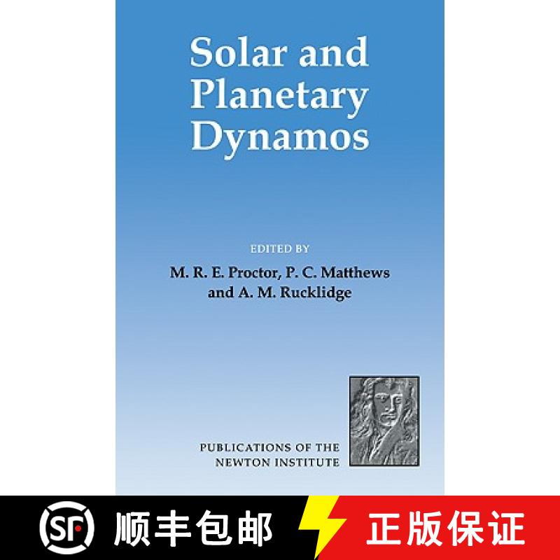 【3-4周达】Solar and Planetary Dynamos: - Solar and Planetary Dynamos [9780521054157]