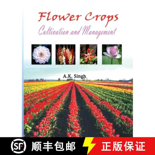【3-4周达】Flower Crops: Cultivation And Management [9788119103607]