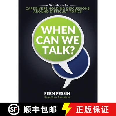 【3-4周达】When Can We Talk?: A Guidebook for Caregivers Holding Discussions Around Difficult Topics [9798890790477]