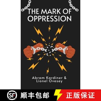 【3-4周达】The Mark of Oppression: Explorations in the Personality of the American Negro Paperback [9781639230334]