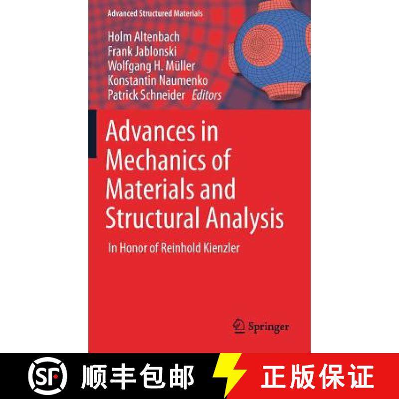 【3-4周达】Advances in Mechanics of Materials and Structural Analysis : In Honor of Reinhold Kienzler [9783319705620]