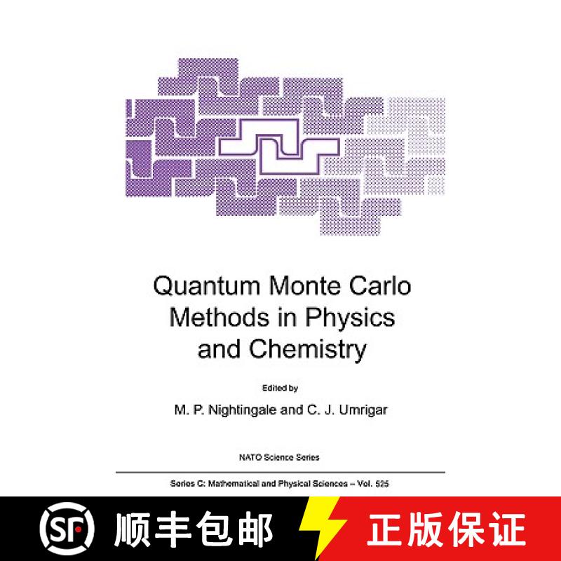 【3-4周达】Quantum Monte Carlo Methods in Physics and Chemistry: Proceedings of the NATO Advanced Stu... [9780792355519]