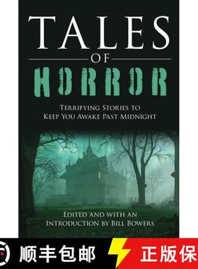【3-4周达】Tales of Horror : Terrifying Stories to Keep You Awake Past Midnight [9781493077502]