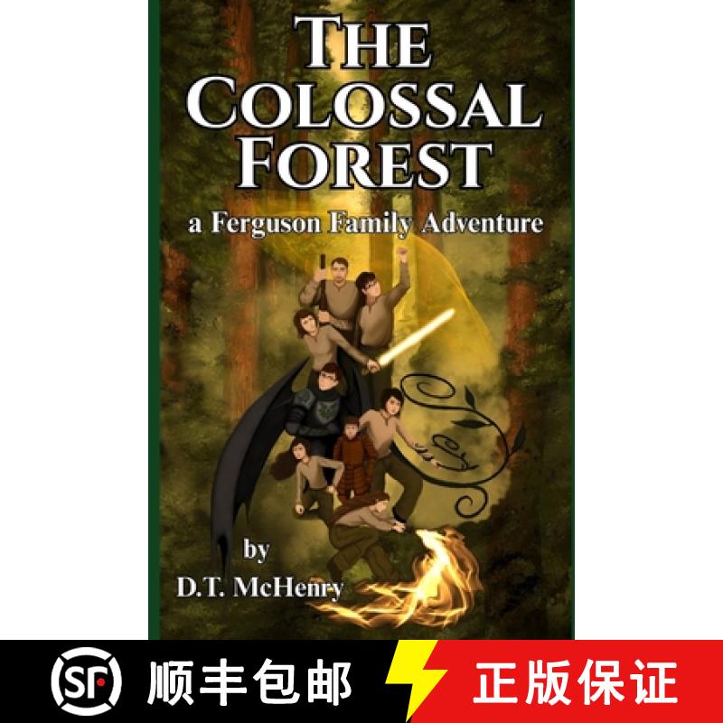 【2-3周达】The Colossal Forest: A Ferguson Family Adventure [9798998615443]