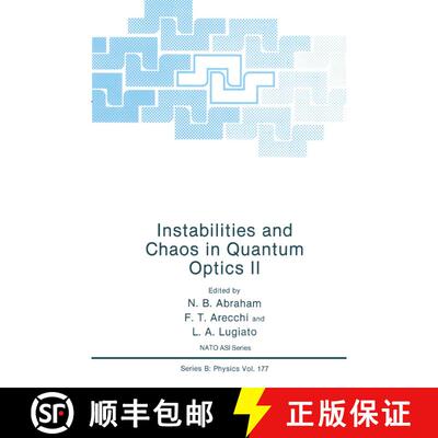 【3-4周达】Instabilities and Chaos in Quantum Optics II [9781489925503]