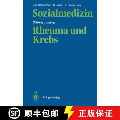【3-4周达】Sozialmedizin Schwerpunkte: Rheuma und Krebs: Wissenschaftliche Jahrestagung 1985 der Deut... [9783540171393]