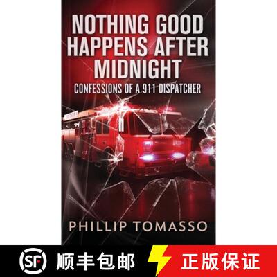 【3-4周达】Nothing Good Happens After Midnight: Confessions Of A 911 Dispatcher [9784824155351]