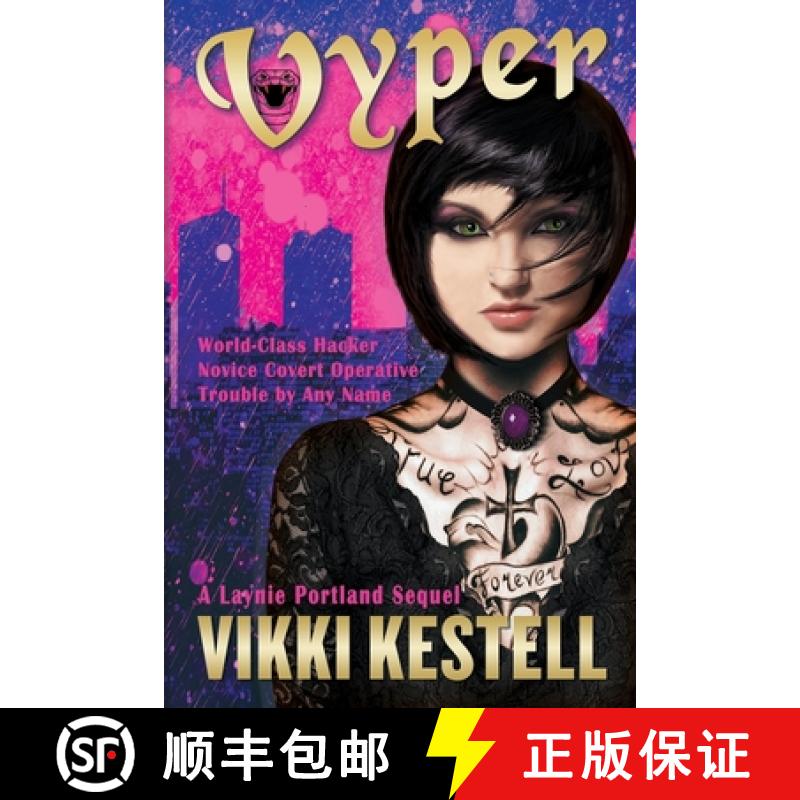 【3-4周达】Vyper, A Laynie Portland Sequel [9781970120387]