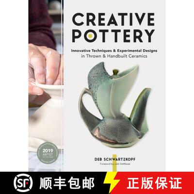 【3-4周达】Creative Pottery: Innovative Techniques and Experimental Designs in Thrown and Handbuilt C... [9798317901066]