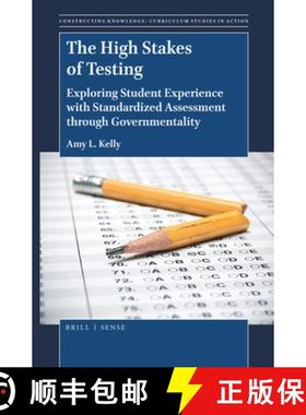 预订 The High Stakes of Testing: Exploring Student Experience with Standardized Assessment Through Go... [9789004387232]