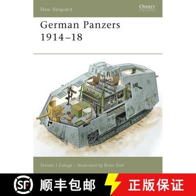 【3-4周达】German Panzers 1914–18 [9781841769455]