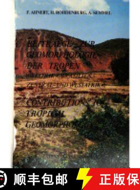 预订 Beiträge zur Geomorphologie der Tropen (Ostafrika, Brasilien, Zentral- und Westafrika) [Contrib... [9783923381012]
