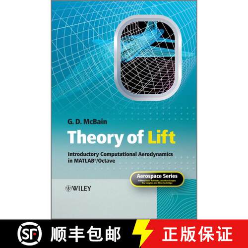 【3-4周达】精装 Theory Of Lift - Introductory Computational Aerodynamics In Matlab (R)/Octave [Wiley... [9781119952282]