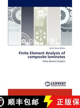 预订 Finite Element Analysis of Composite Laminates [9783846582244]
