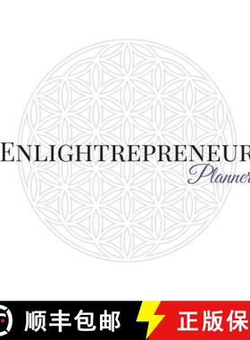 【3-4周达】Enlightrepreneur Planner - A full colour workbook and journal for luminary lady leaders [9780244359188]