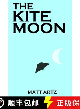 【3-4周达】The Kite Moon [9781387531141]