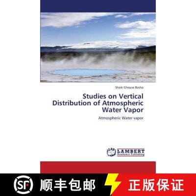 预订 Studies on Vertical Distribution of Atmospheric Water Vapor [9783847377924]