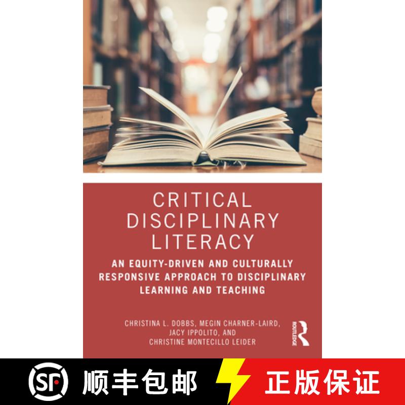 【3-4周达】Critical Disciplinary Literacy: An Equity-Driven and Culturally Responsive Approach to Dis... [9781032553610]