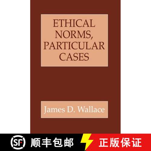 【3-4周达】精装 Ethical Norms, Particular Cases [9780801432132]