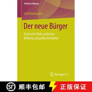 Ethik Bürger politische Kultur Der und 4周达 9783658013875 neue Bildung Politische