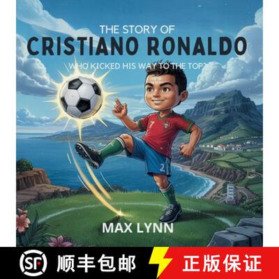 【3-4周达】The Story of Cristiano Ronaldo: Who Kicked His Way to the Top? [9798349334474]