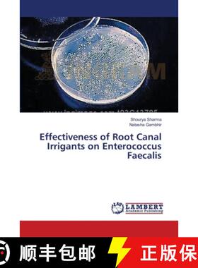 预订 Effectiveness of Root Canal Irrigants on Enterococcus Faecalis [9783659295645]