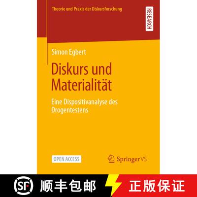 【3-4周达】Diskurs und Materialität : Eine Dispositivanalyse des Drogentestens (1. Aufl. 2022) (1. A... [9783658370527]