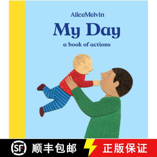 【3-4周达】精装 The World of Alice Melvin: My Day: A Book of Actions [9781849765862]