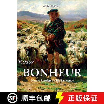 【3-4周达】Rosa Bonheur: Nature Rendered with Reverence [9781639195978]