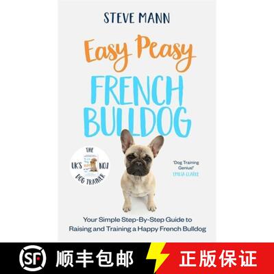 【3-4周达】Easy Peasy French Bulldog: The pawfect Christmas gift for dog owners, soon-to-be owners an... [9781788706889]
