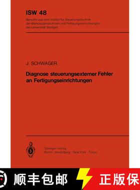 【3-4周达】Diagnose steuerungsexterner Fehler an Fertigungseinrichtungen [9783540129387]