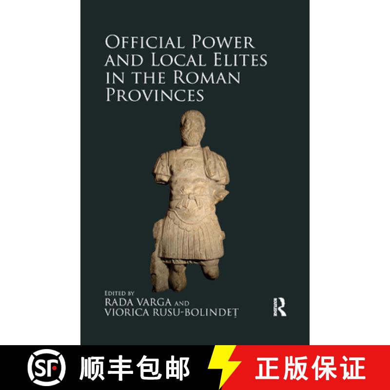 【3-4周达】Official Power and Local Elites in the Roman Provinces [9780367880699]