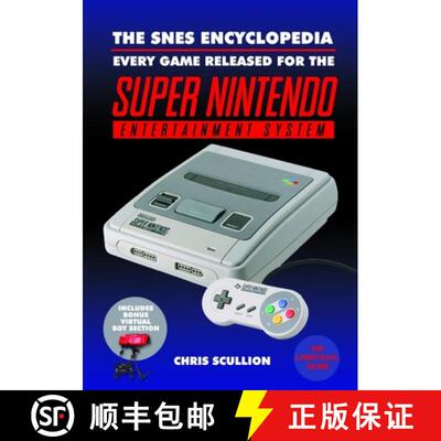 【3-4周达】The Snes Encyclopedia: Every Game Released for the Super Nintendo Entertainment System [9781526737830]
