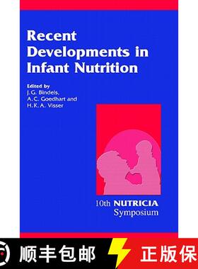 【3-4周达】Recent Developments in Infant Nutrition : Scheveningen, 29 November - 2 December 1995 [9780792387077]