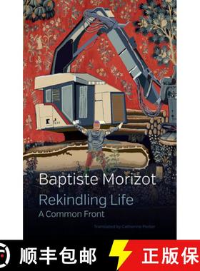 【3-4周达】Rekindling Life: A Common Front: A Common Front [9781509549276]
