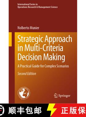 【3-4周达】Strategic Approach in Multi-Criteria Decision Making : A Practical Guide for Complex Scena... [9783031444524]