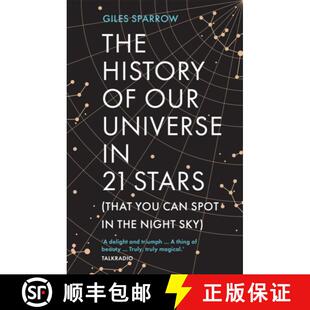 【3-4周达】History of Our Universe in 21 Stars: (That You Can Spot in the Night Sky) [9781802795059]