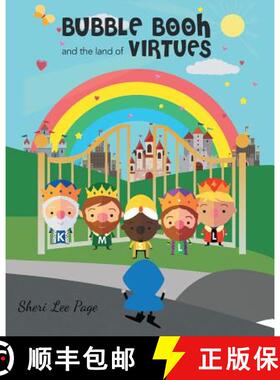 【3-4周达】Bubble Booh and the Land of Virtues [9781482876673]