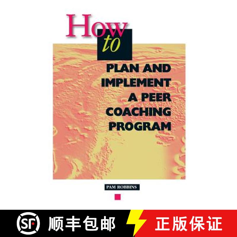 【3-4周达】How to Plan and Implement a Peer Coaching Program [9780871201843]