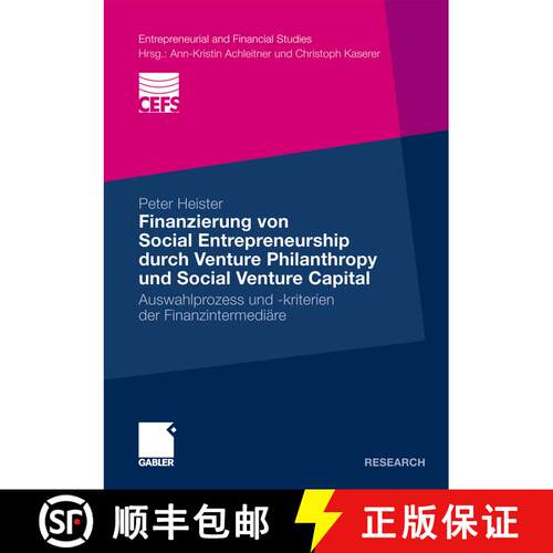 【3-4周达】Finanzierung von Social Entrepreneurship durch Venture Philanthropy und Social Venture Cap... [9783834926418]