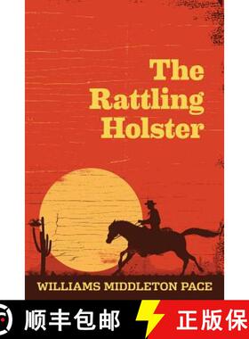 预订 The Rattling Holster [9780999762226]