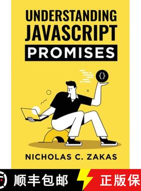 【3-4周达】Understanding JavaScript Promises [9781678034153]