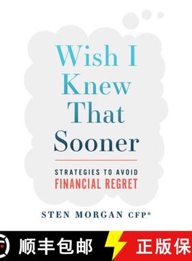 【3-4周达】Wish I Knew That Sooner : Strategies To Avoid Financial Regret [9781642252194]