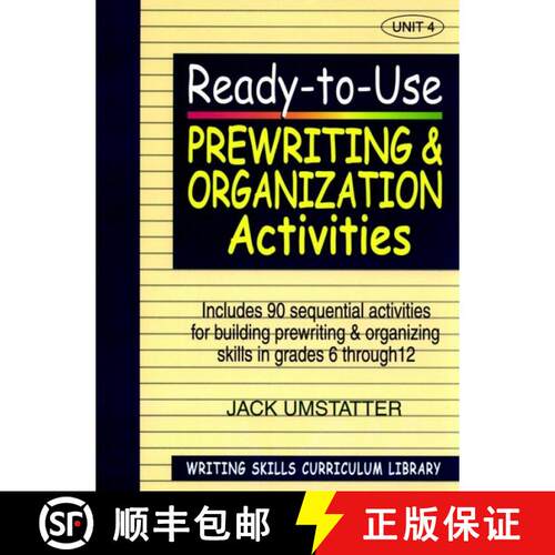 【3-4周达】Ready-To-Use Prewriting And Organization Activities Unit 4 [Wiley教育学] [9780876284858]