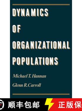【3-4周达】Dynamics of Organizational Populations: Density, Legitimation and Competition [9780195071917]